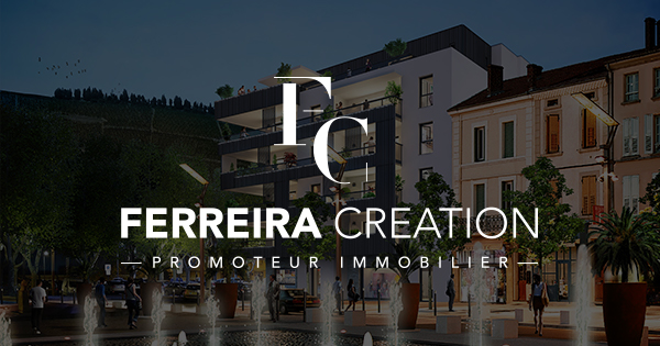 Ferreira Création - promotion immobilière en Rhône Alpes Ferreira Création - promotion immobilière en Rhône Alpes